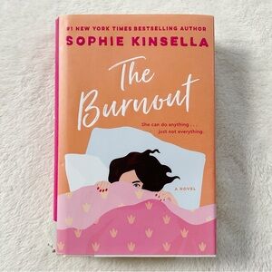 Sophie Kinsella The Burnout Hardcover – Contemporary Fiction Women’s Novel